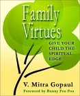 Cover of Family Virtues: Give your Child the Spiritual Edge